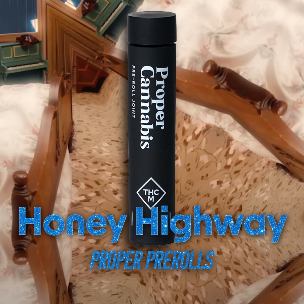 Proper Cannabis pre-roll joint tube featuring the Honey Highway cannabis strain for honey by taylor swift from the life of a showgirl album